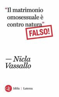 "il matrimonio omosessuale è contro natura" falso!